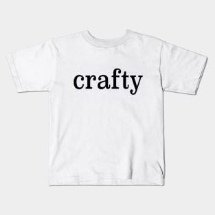 Crafty in black Kids T-Shirt